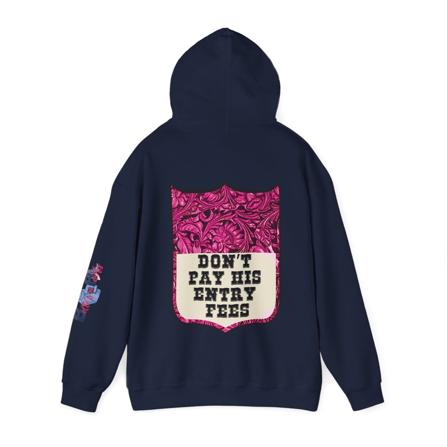 Don't Pay His Entry Fees Back Number Hoodie