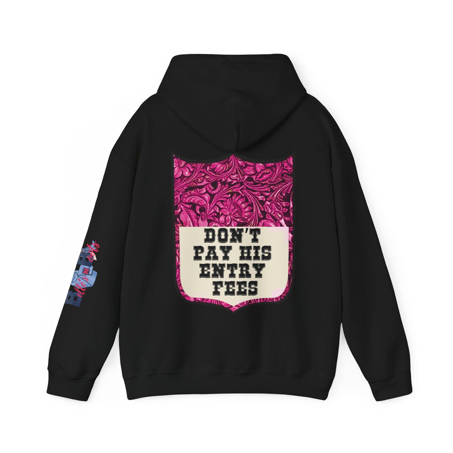 Don't Pay His Entry Fees Back Number Hoodie