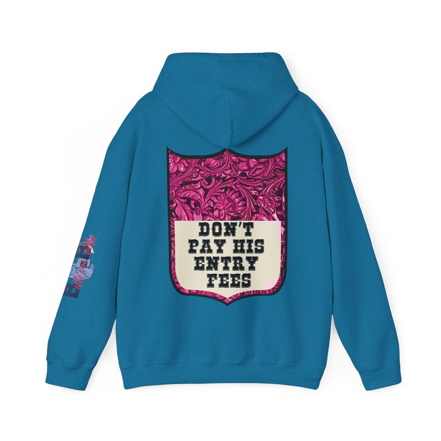 Don't Pay His Entry Fees Back Number Hoodie