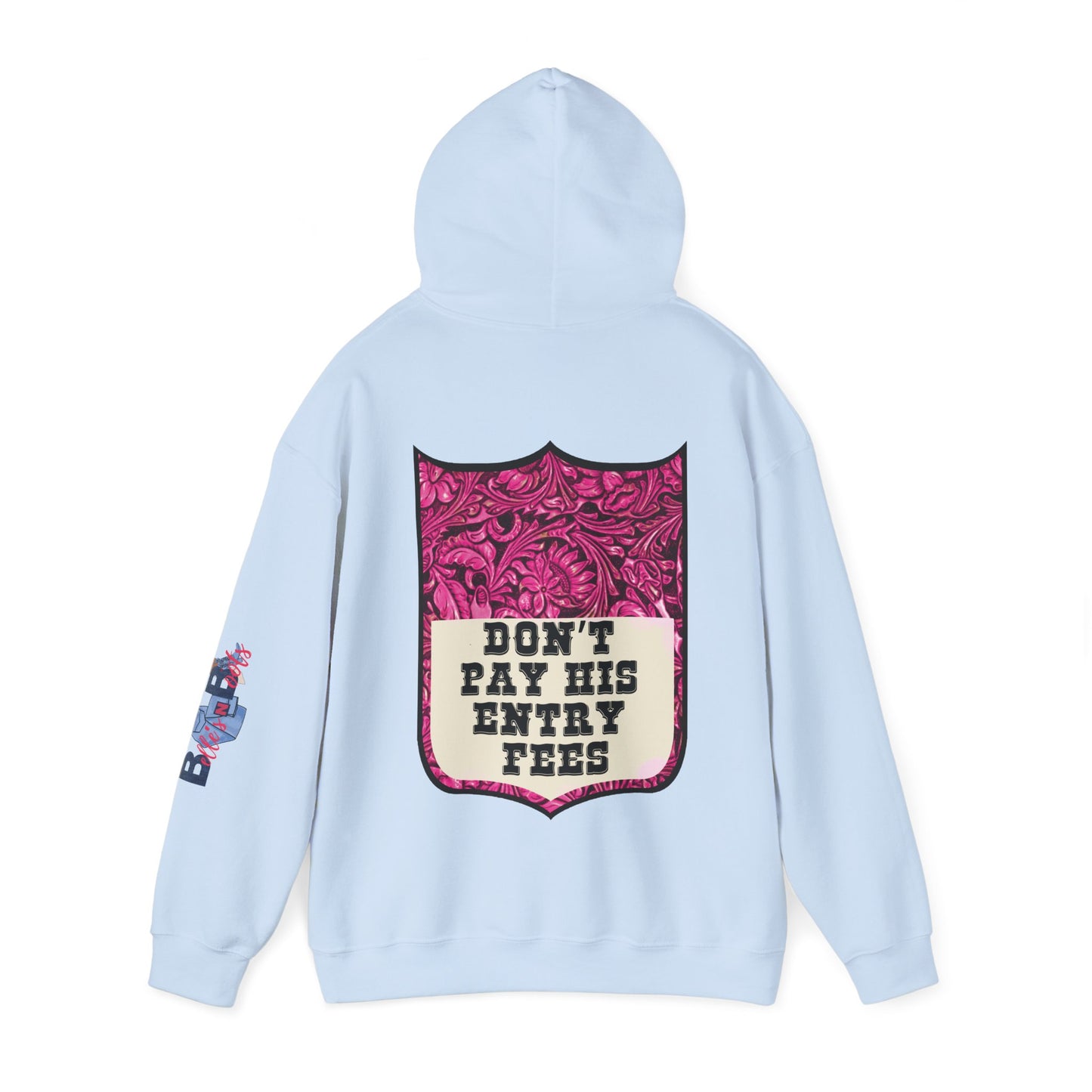 Don't Pay His Entry Fees Back Number Hoodie