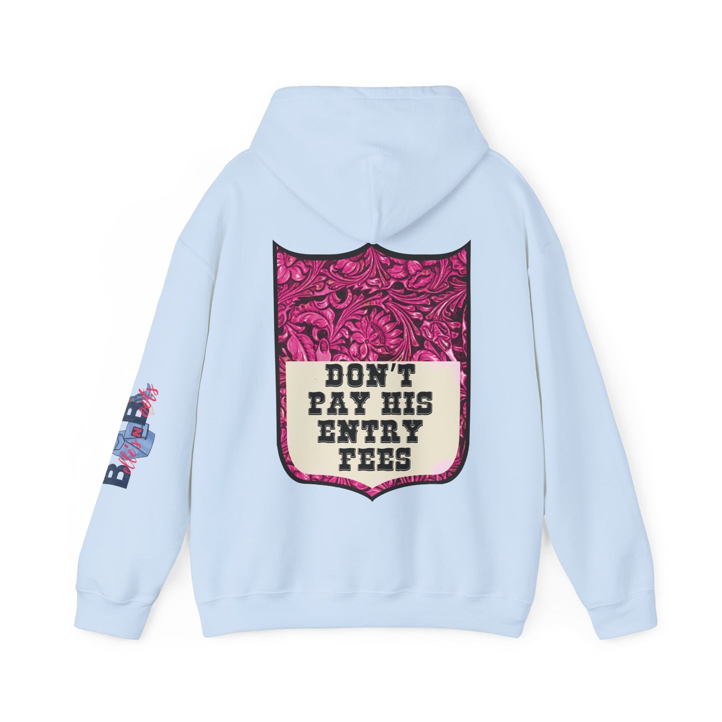 Don't Pay His Entry Fees Back Number Hoodie